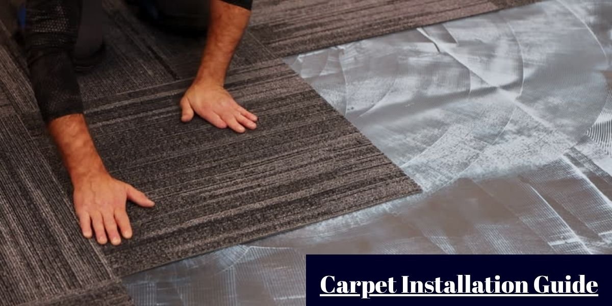 Carpet Installation