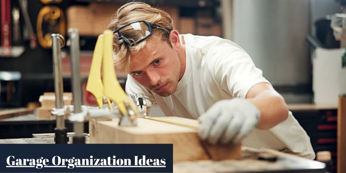 Garage Organization Ideas
