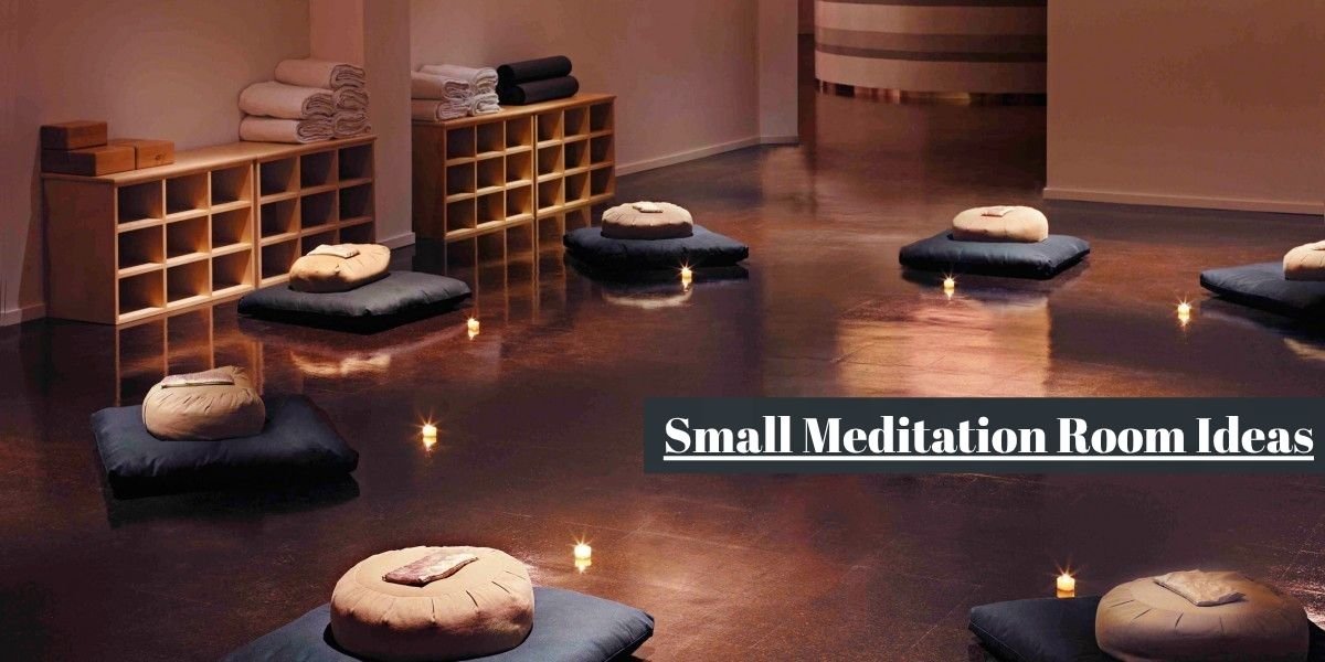 Small Meditation Room Ideas